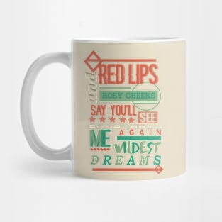 WILDEST DREAMS Mug